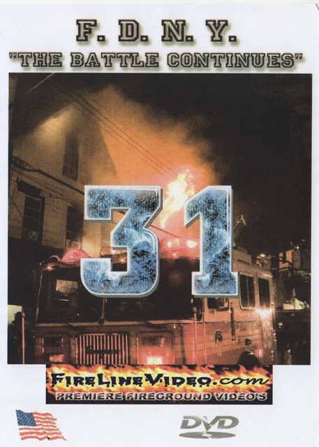 FDNY The Battle Continues, Vol. 31