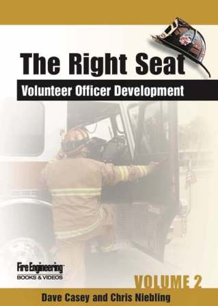 The Right Seat: Volunteer Officer Development, Vol. 2