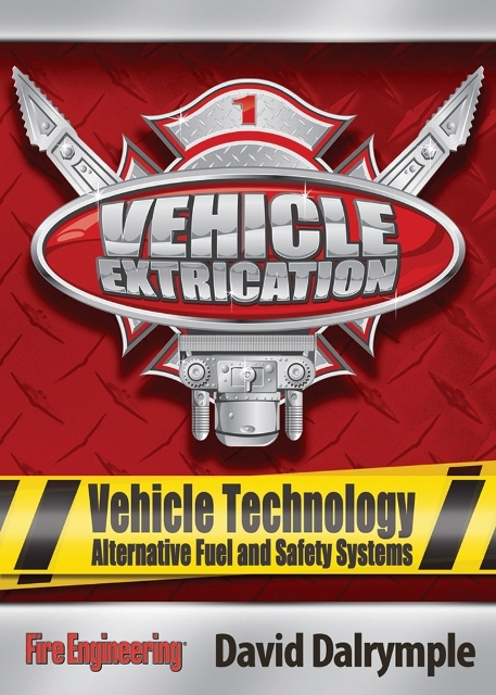 Vehicle Extrication #1: Vehicle Technology/Alternative Fuel and Safety Systems dvd