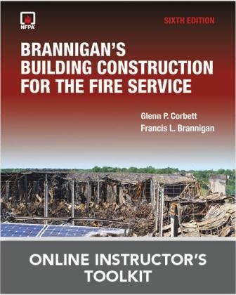 Brannigan's Building Construction for the Fire Service Online Instructor's Toolkit